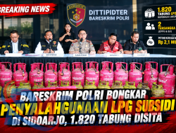 Bareskrim Polri Bongkar Penyalahgunaan LPG Subsidi di Sidoarjo, 1.820 Tabung Disita