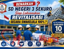 Benarkah SDN 3 Sekuro Siap Laksanakan Revitalisasi Sekolah Secara Swakelola 100%?